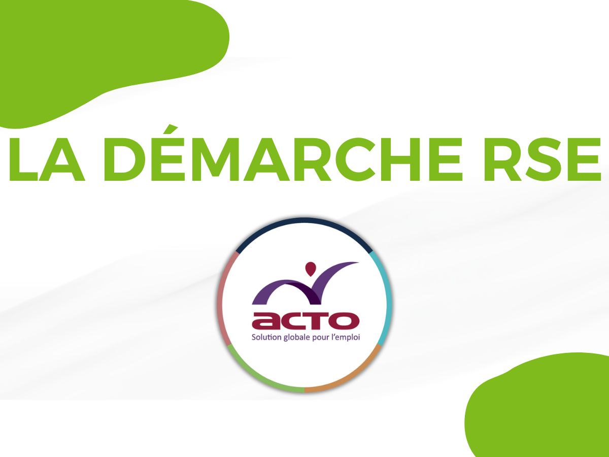 Démarche RSE ACTO